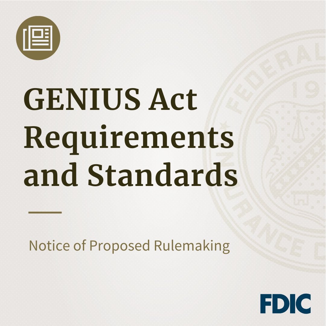 The US Federal Deposit Insurance Corporation (FDIC) has published oversight regulations for stablecoin issuers in accordance with the GENIUS Act.